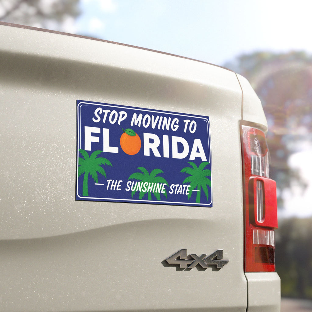 Car Magnet — "Stop Moving to Florida" Sunshine State License Plate Design